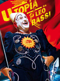 Leo Bassi "UTOPIA"